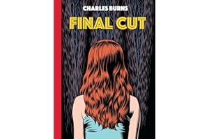 Final Cut: from the Eisner award-winning author of Black Hole