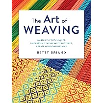 Buy ART OF WEAVING: Master the Techniques, Understand the Weave