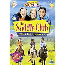 The Saddle Club: Series 2 - Part 2 [DVD]: Amazon.co.uk