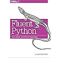 Fluent Python: Clear, Concise, and Effective Programming : Ramalho ...