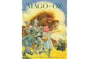 El Mago de Oz: La edición clásica (Charles Santore Children's Classics)