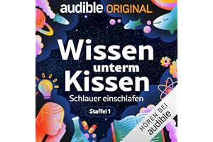 Wissen unterm Kissen - Schlauer einschlafen: Wissen unterm Kissen, Staffel 1