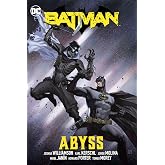 Batman Vol. 6: Abyss