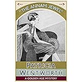 The Annam Jewel: A Golden Age Mystery