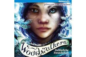 Gefährliche Freundschaft: Woodwalkers 2