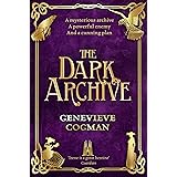 The Dark Archive (The Invisible Library series)