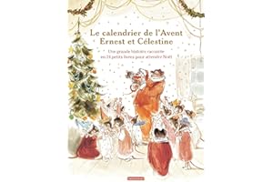 Ernest et Célestine - Le calendrier de l'Avent