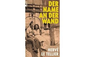 Der Name an der Wand: "Le Tellier gehört zu den virtuosesten Spielern der zeitgenössischen Literatur." Die Welt