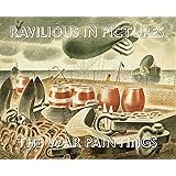 Ravilious in Pictures: The War Paintings: 2