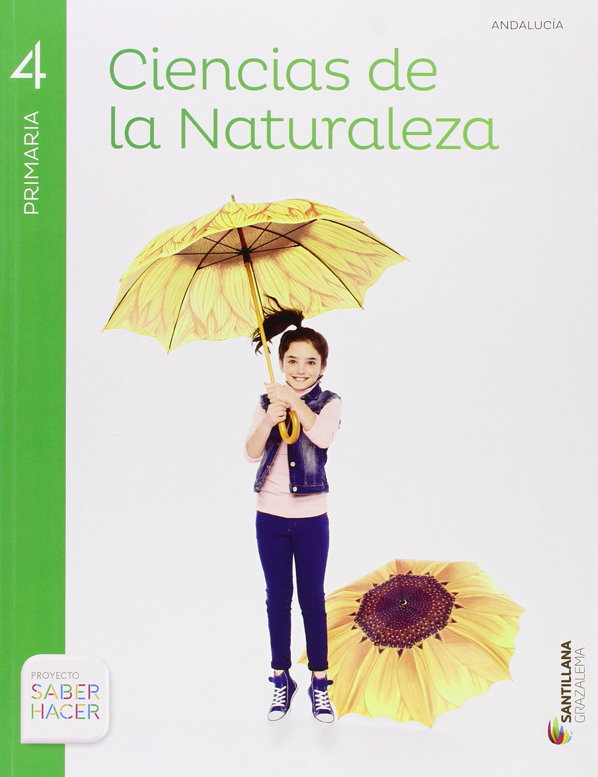 CIENCIAS NATURALES 4 PRIMARIA SABER HACER