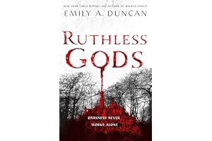 Ruthless Gods: A Novel (Something Dark and Holy, 2, Band 2)
