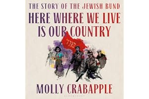 Here Where We Live Is Our Country: The instant New York Times bestseller