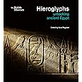 Hieroglyphs: unlocking ancient Egypt