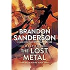 The Lost Metal: A Mistborn Novel (The Mistborn Saga Book 7) (English Edition)