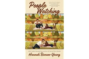 People Watching: The BRAND-NEW Small-Town, Strangers-to-Lovers Romance Full of Slow Burn and Emotional Heat from the bestselling author of OUT ON A LIMB!