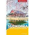 TRESCHER Reiseführer Südkorea: Mit Seoul, Gyeongju, Busan und Insel Jeju
