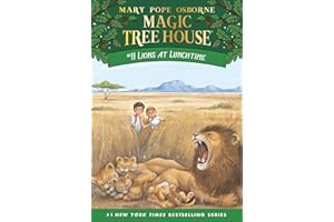 Lions at Lunchtime: 11 (Magic Tree House)