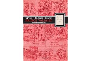 Hal Foster's Prince Valiant Sketchbooks: An Illustrated Memoir: Volume 1