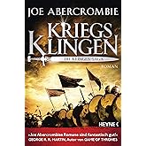 Kriegsklingen - Die Klingen-Saga: Roman (Die Klingen-Romane, Band 1)