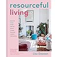 Resourceful Living: Revamp Your Home with Key Pieces, Vintage Finds and Creative Repurposing