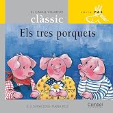 Els tres porquets (El cavall volador cl&agrave;ssic)