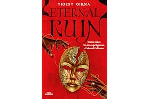 Eternal Ruin. Como todas las cosas peligrosas, él vino del abismo (Saga Immortal Dark 2) (Sin límites)