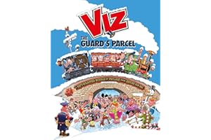Viz Annual 2025: The Guard's Parcel: A Gift-wrapped Bundle of Foulage from issues 312-321