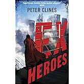 Ex-Heroes: Superheroes vs Zombies