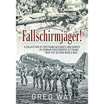 Fallschirmjäger!: A Collection of Firsthand Accounts and Diaries