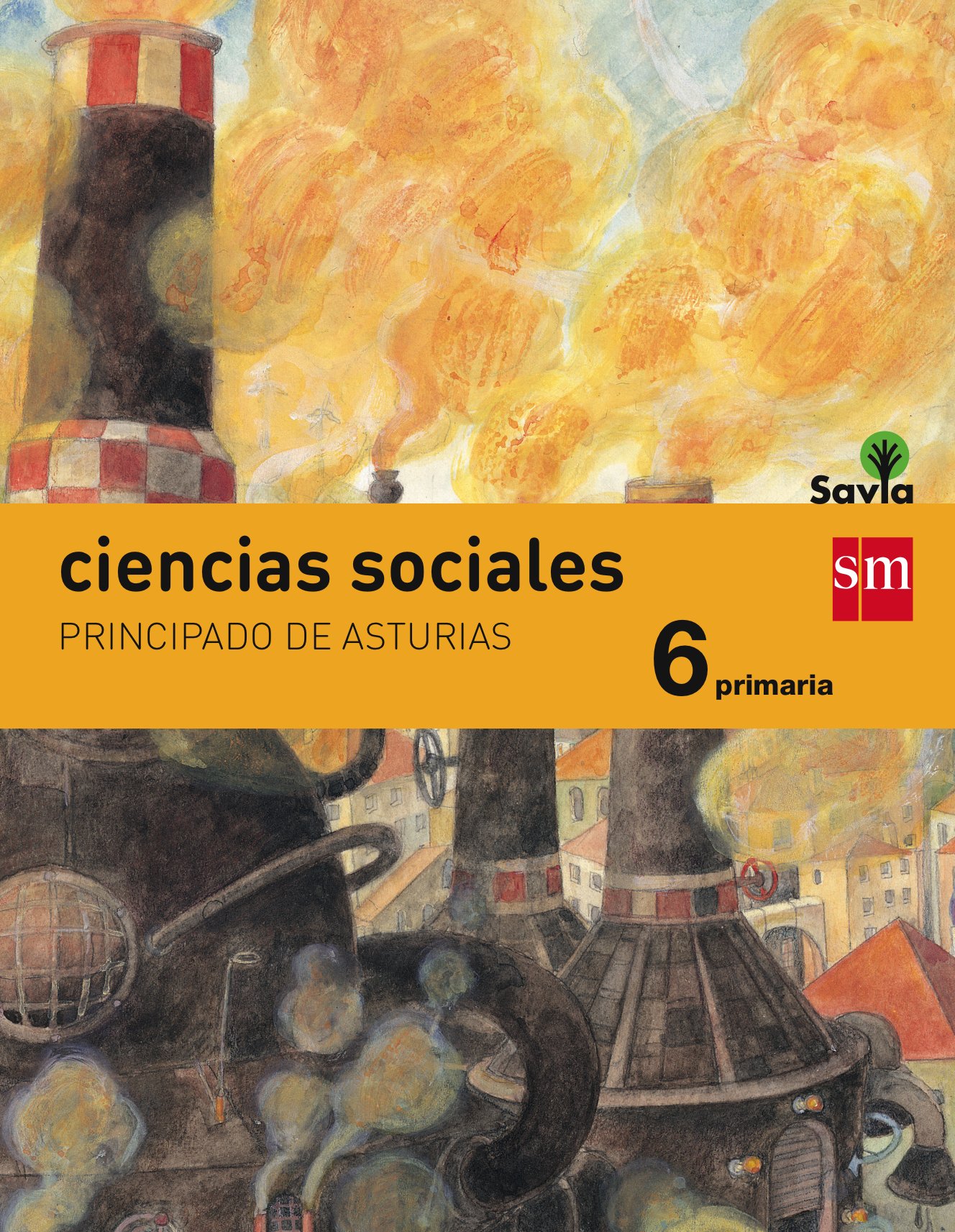 Ciencias sociales. 6 Primaria. Savia. Asturias