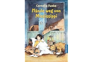 Hände weg von Mississippi: Herzerwärmendes Pferde-Abenteuer für Kinder ab 9 Jahren