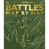 World War II Map by Map (DK History Map by Map): Amazon.co.uk: DK, Snow ...