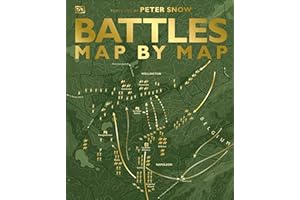 Battles Map by Map (DK History Map by Map)