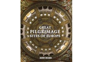 Great Pilgrimage Sites of Europe