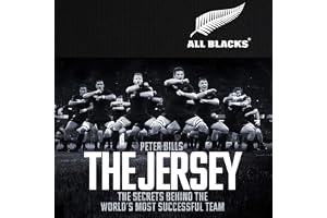 The Jersey: The All Blacks: The Secrets Behind the World's Most Successful Team