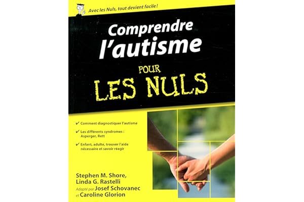 Comprendre l'autisme pour les Nuls