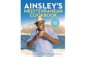 Ainsley's Mediterranean Cookbook
