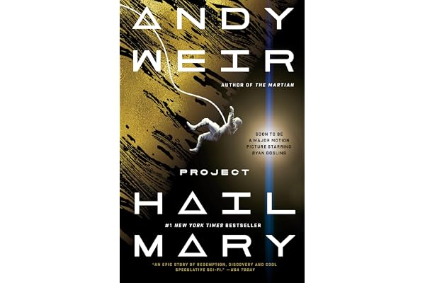 Project Hail Mary: A Novel