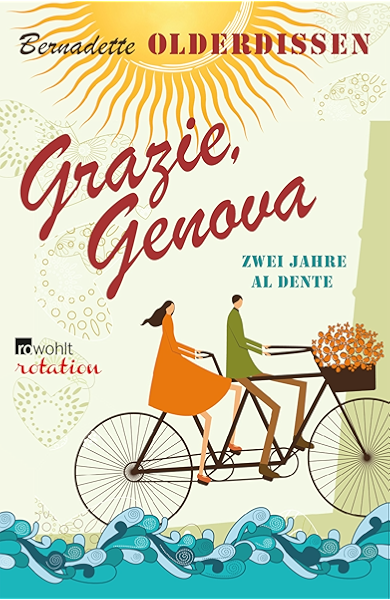 Grazie Genova Zwei Jahre Al Dente Ebook Olderdissen Bernadette Amazon De Kindle Shop