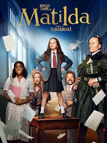 Roald Dahl's Matilda the Musical (Bonus X-Ray Edition)