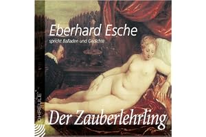 Der Zauberlehrling: Balladen und Gedichte