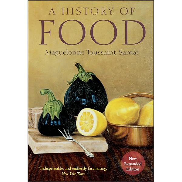 The Cambridge World History of Food : Kiple, Kenneth F., Ornelas