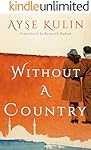 Without a Country (English Edition)