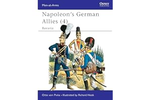 Napoleon's German Allies (4): Bavaria: v. 4 (Men-at-Arms)