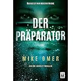 Der Präparator (Ein Zoe-Bentley-Thriller, Band 1)