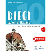 Dieci A1: Libro + audio e video online A1 : Naddeo, Ciro Massimo