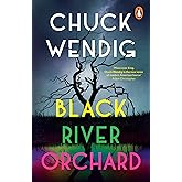 Black River Orchard: A masterpiece of horror from the bestselling author of Wanderers and The Book of Accidents (English Edit