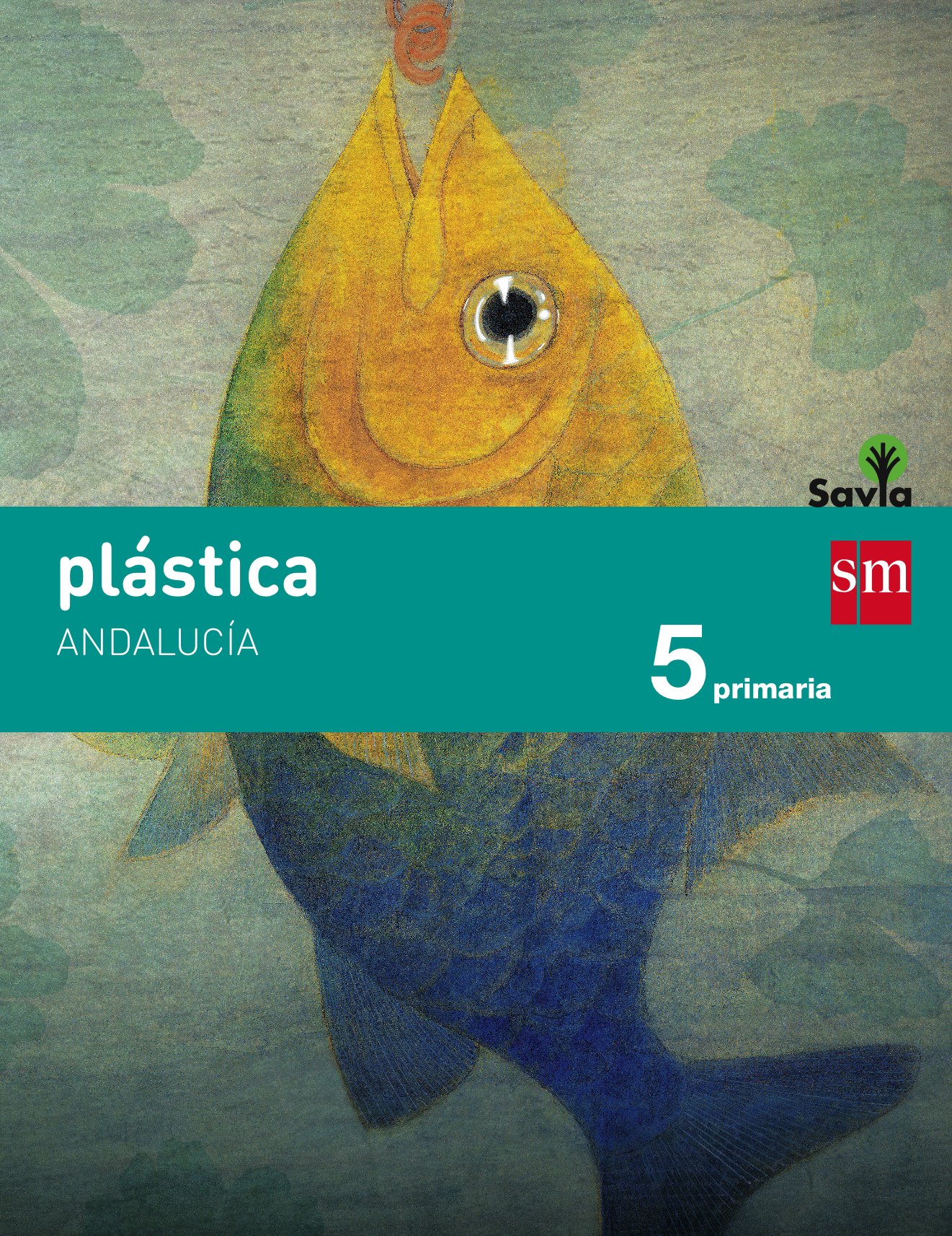 Plástica. 5 Primaria. Savia. Andalucía