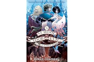 A World Without Princes (The School for Good and Evil, Book 2): The magical adventure book perfect for children ages 10+