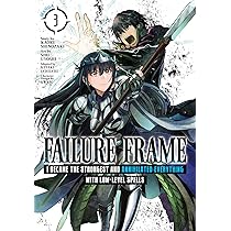 Failure Frame: I Became the Strongest and Annihilated